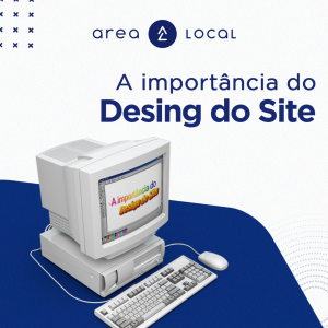 A importância do design do site