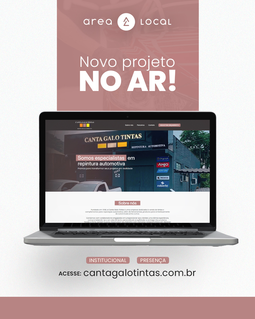 Lançamento do Site da Canta Galo Tintas