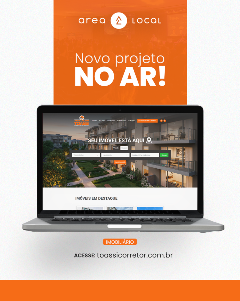Lançamento novo site para Imobiliária Toassi Corretor