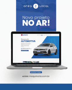 Novo site da Maquinária desenvolvido pela Área Local
