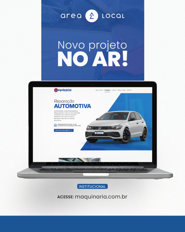Novo site da Maquinária desenvolvido pela Área Local